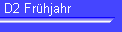 D2 Frhjahr